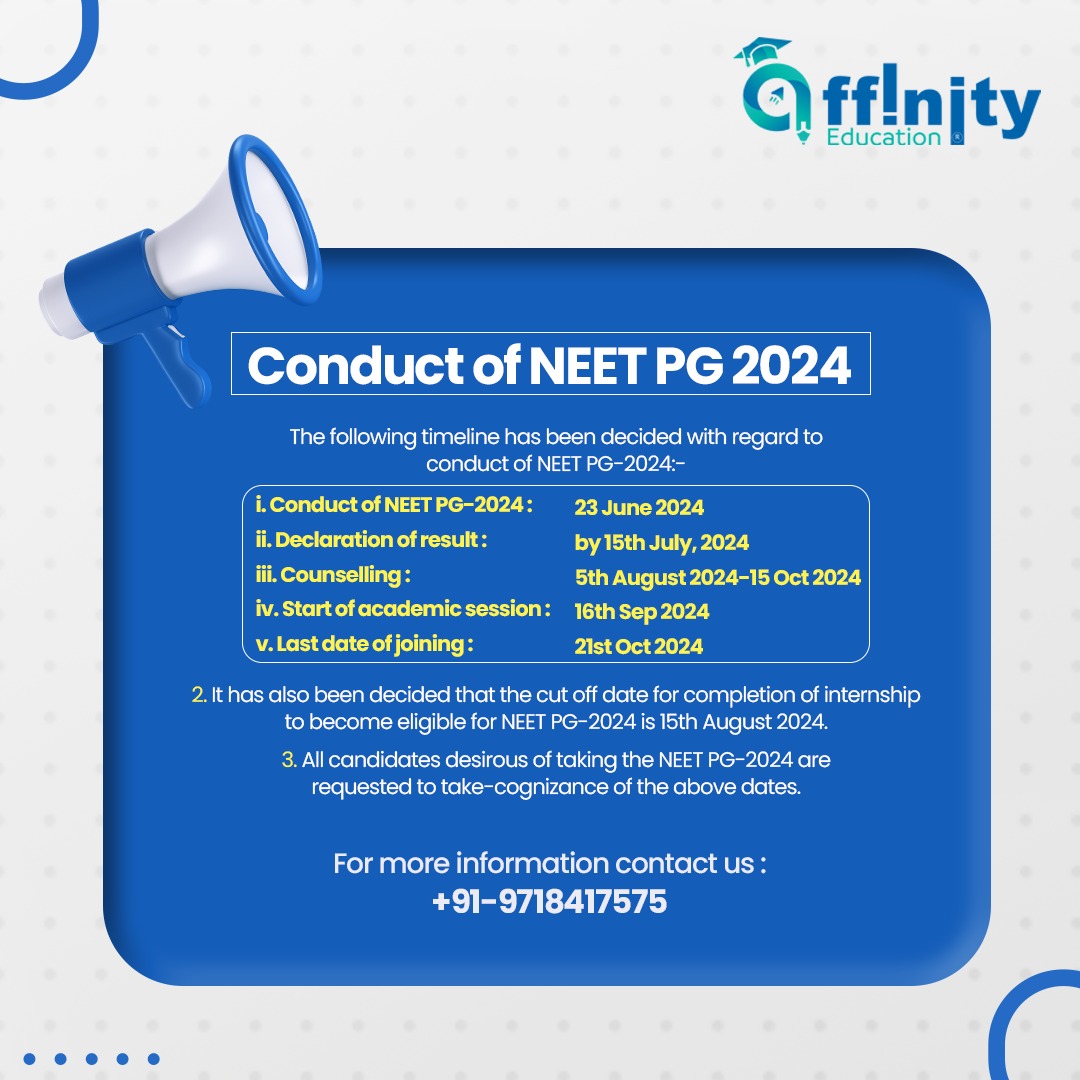 Mark Your Calendar: NEET PG 2024 Key Dates Announced! Don't Miss Out! Stay Updated. Contact us today at +91-9718417575 #Affinityeducation #neetexam #neet2024