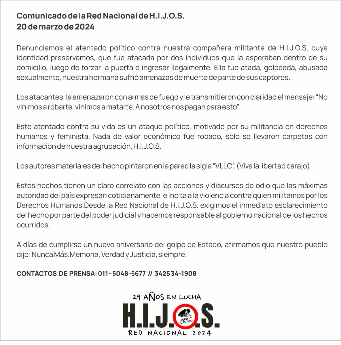 Terrible noticia.

Hacemos nuestras cada palabra del comunicado de H.I.J.O.S. 

Abrazamos muy fuerte a la compañera. Y exigimos un rápido accionar de la justicia. 

A 48 años del golpe, y a escasas horas del #24DeMarzo decimos muy fuerte #NuncaMás. 

#MemoriaVerdadYJusticia