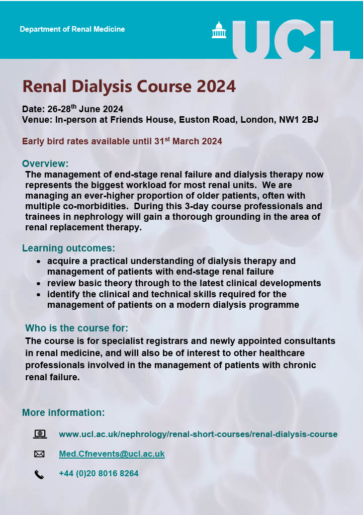 UCL Renal Dialysis Course 2024 - Early bird rates are available until 31st March 2024 Visit our course webpage for more information and to book your place. ucl.ac.uk/nephrology/ren…