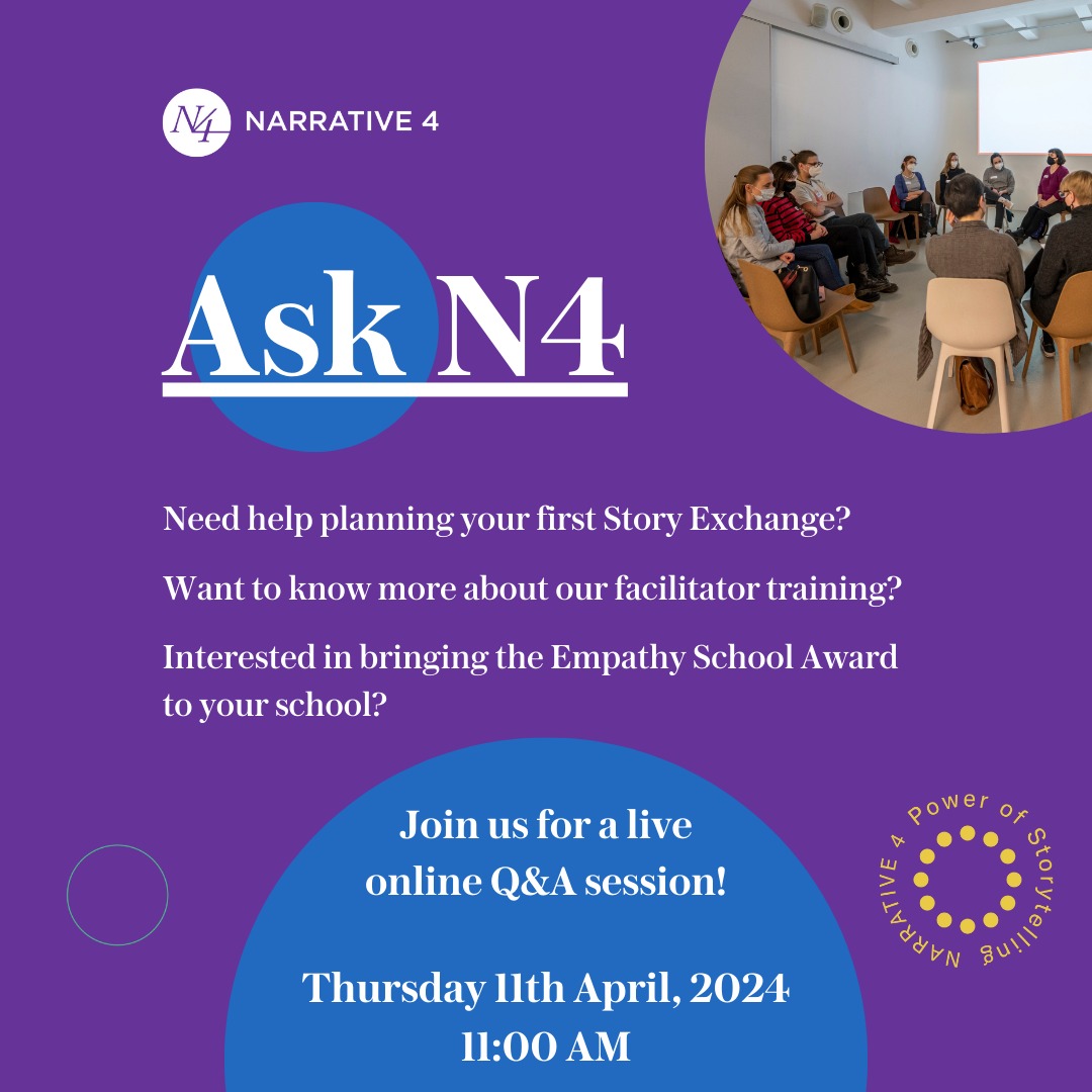 Why not attend a live Narrative 4 Q&amp;A session this April?

- Learn about N4’s offerings for schools and youth/community organisations
- Receive guidance around implementing N4 programmes
- Have your questions answered by a member of N4 staff

Sign up: eventbrite.ie/e/ask-narrativ…