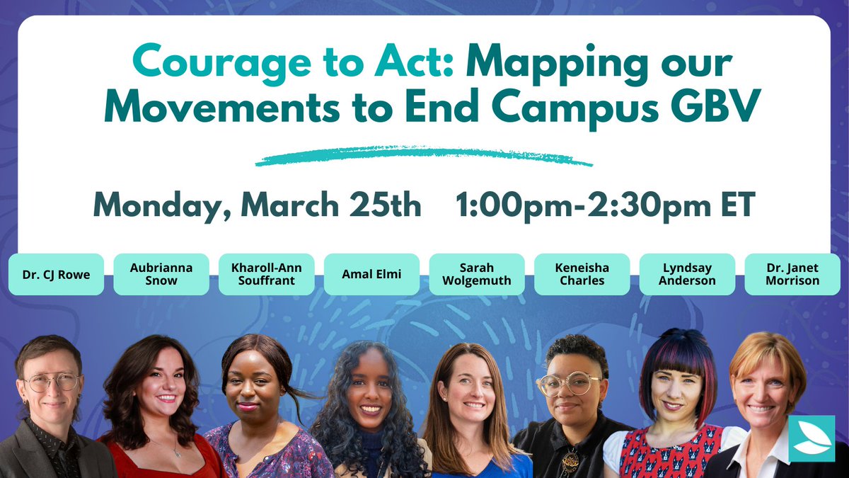 We are so excited to welcome these brilliant student leaders, frontline GBV campus workers, and senior administrators from across Canada for our “Mapping our Movements” webinar next Monday March 25th! Sign up for this free event here: couragetoact.ca/events/mapping…