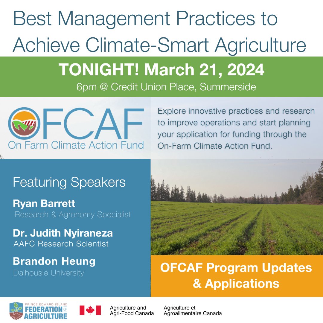 Interested in learning more about the On Farm Climate Action Fund program? Tonight @ 6pm at the Credit Union Place in Summerside, we are hosting an event with speakers (Ryan Barrett, Dr. Judith Nyiraneza, &Brandon Heung) &PEIFA staff will be present to help with your application.