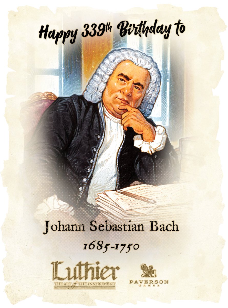 #HappyBirthday to #BACH! 🎂🎶 Join us as we celebrate the birthdays of 40 historical figures in #classicalmusic for our board game, #Luthier, coming to #Kickstarter in 2024! #jsbach #orchestra #composer #baroque #music #harpsichord #organ #chambermusic #symphony