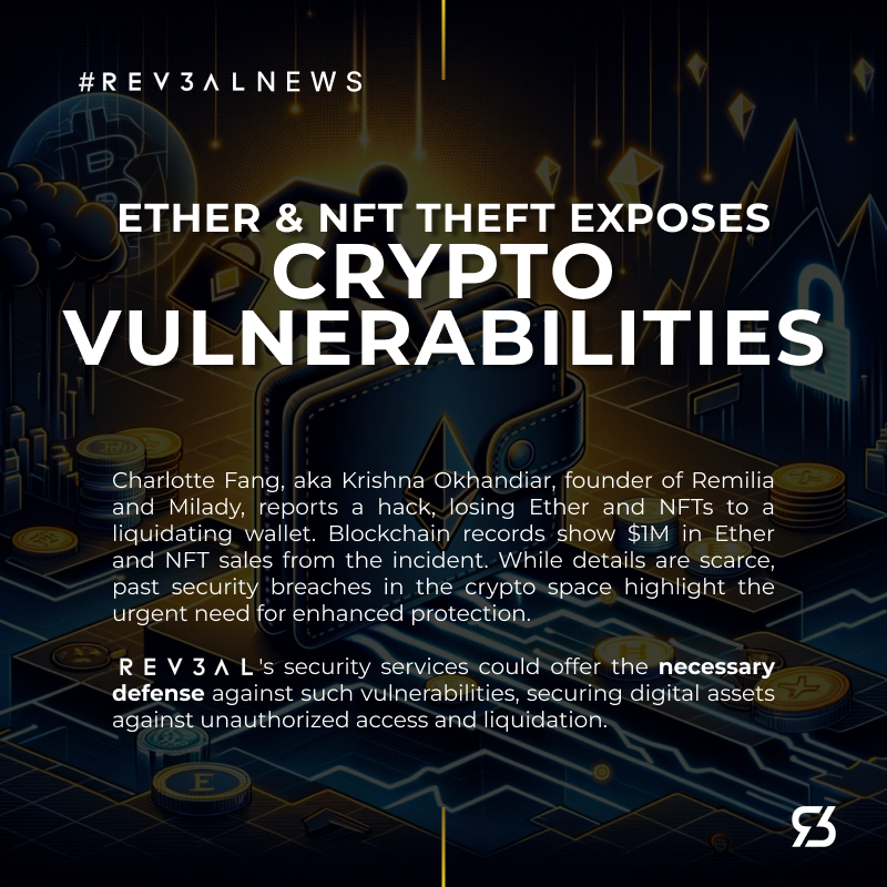 Rev3alTech's tweet photo. Rev3al's security services could offer the necessary defense against such vulnerabilities, securing digital assets against unauthorized access and liquidation. #CryptoSecurity #NFTTheft #Rev3alProtection #Rev3al #Rev3alNews https://t.co/ioIom3KxJc