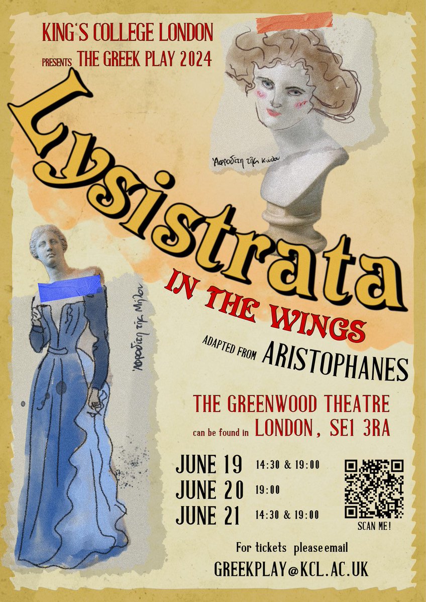 Booking is now open for the 71st Annual KCL Greek Play, Lysistrata in the Wings! A script unsuitable for Victorian sensibilities. A growing gender revolution. A student theatre group. What could go wrong? Tickets can be found on the KCL Greek Play Website: kcl.ac.uk/classics/about…