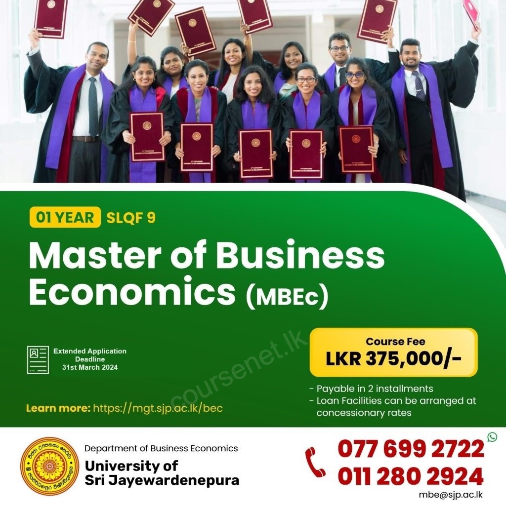 - Master of Science in Business Economics (MSc (BEc)) - Master of Business Economics (MBEc) from the University of Sri Jayewardenepura #masters #MSc #BusinessEconomics #economics #course #coursenet