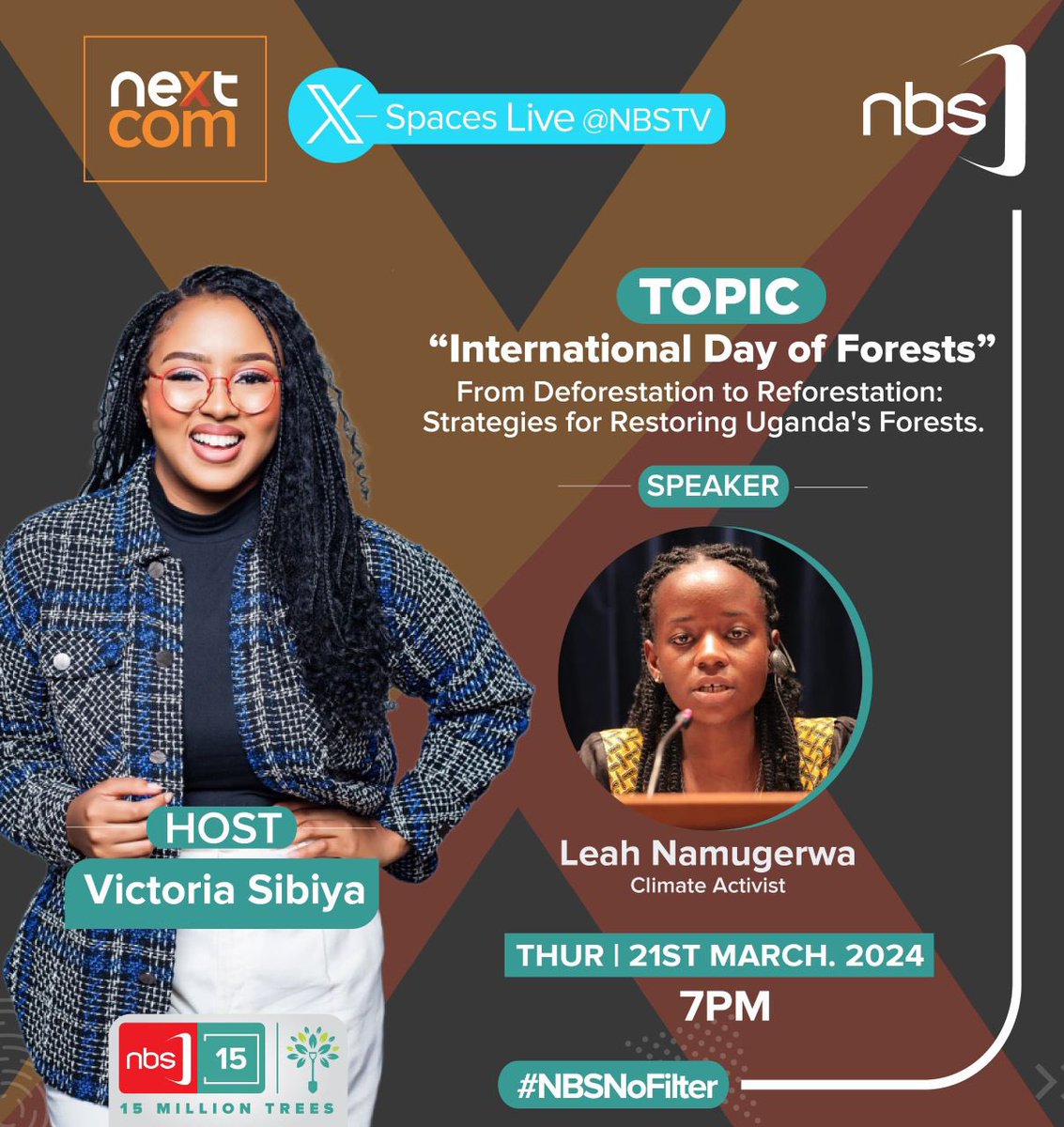 Excited to share that I'll be speaking today at @nbstv X Space! Join me as we discuss and share insights on strategies for restoring Uganda’s forests, “From deforestation to reforestation”. It's an honor to be part of this platform. Don't miss out! Join us at 7PM. #WorldForestDay