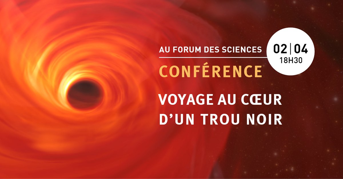Forum des sciences (@forum_sciences) on Twitter photo 🌌Découvrez l’univers fascinant des trous noirs lors de notre conférence immersive : "Voyage au cœur d’un trou noir". Avec Alain Riazuelo, astrophysicien
- 📅 Mardi 2 avril à 18h30 au <a href="/forum_sciences/">Forum des sciences</a>
- 🆓 GRATUIT
- 🎟️ Réservation en ligne : bit.ly/conference-voy… 🌌Découvrez l’univers fascinant des trous noirs lors de notre conférence immersive : "Voyage au cœur d’un trou noir". Avec Alain Riazuelo, astrophysicien
- 📅 Mardi 2 avril à 18h30 au <a href="/forum_sciences/">Forum des sciences</a>
- 🆓 GRATUIT
- 🎟️ Réservation en ligne : bit.ly/conference-voy…