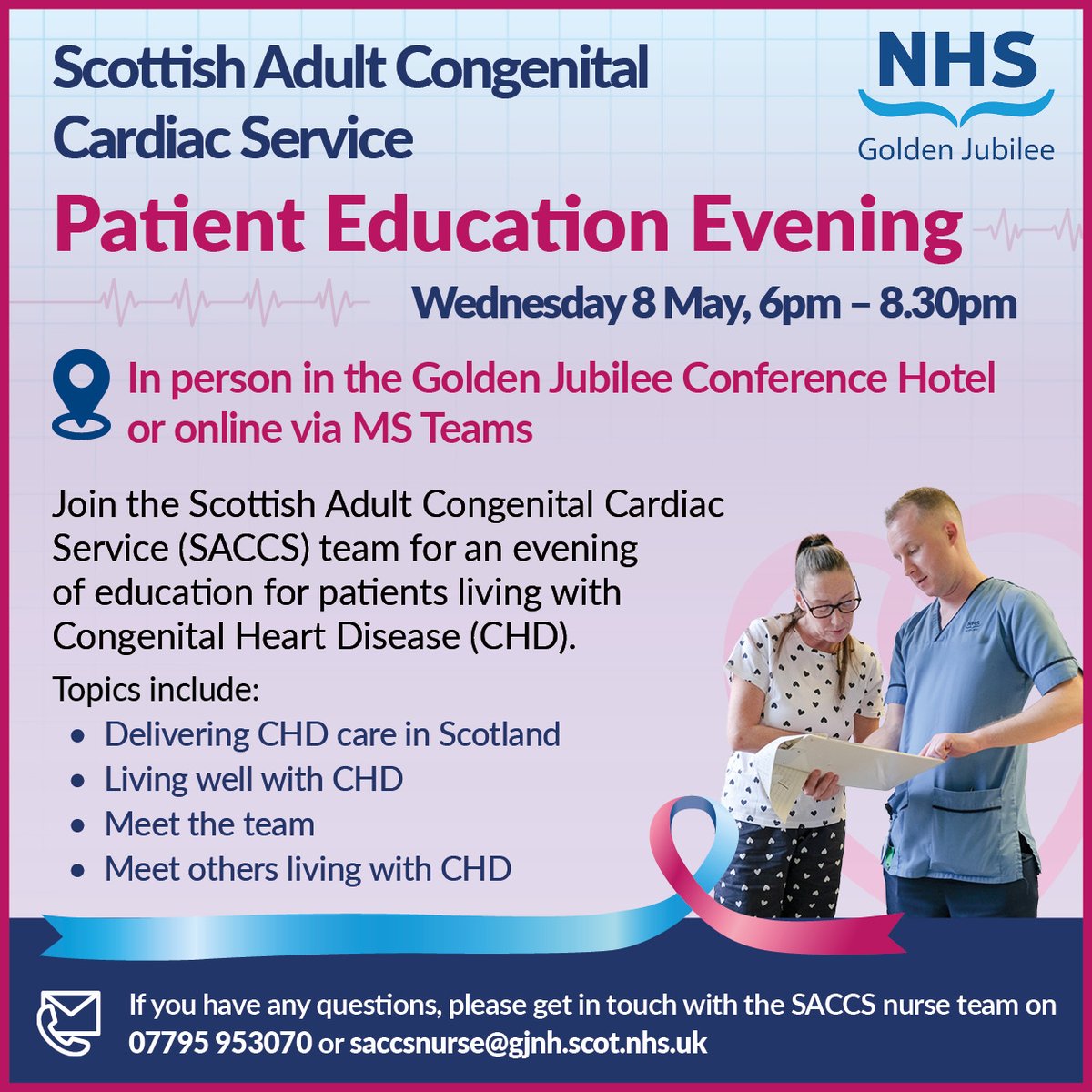❤Our Scottish Adult Congenital Cardiac Service #SACCS team is hosting an education evening in on Wednesday 8 May for patients living with congenital heart disease.  
📣Don't forget to register your place by emailing saccsnurse@gjnh.scot.nhs.uk or give us a call on 07795 953 070