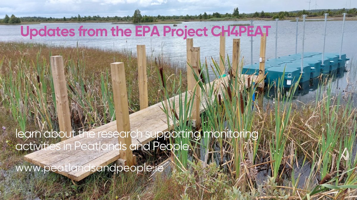 Check out the exciting updates from the EPA-funded project CH4PEAT! CH4PEAT is working with @BordnaMona and @peatlandsLIFEIP to monitor methane and carbon dioxide fluxes at two peatland sites in the #midlands. peatlandsandpeople.ie/news/updates-f…