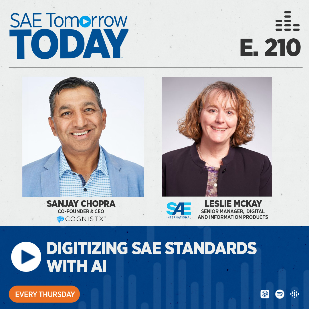 Excited to partner with @SAEIntl, leveraging #AI to digitize engineering standards. 🚀Join CEO @SanjayChopra and Leslie McKay to explore the future of digital standards on SAE Tomorrow Today. 

Stream now! 🎥 sae.to/tomorrowtoday2… 
#digitalstandards #SAE #cognistx #enterpriseAI