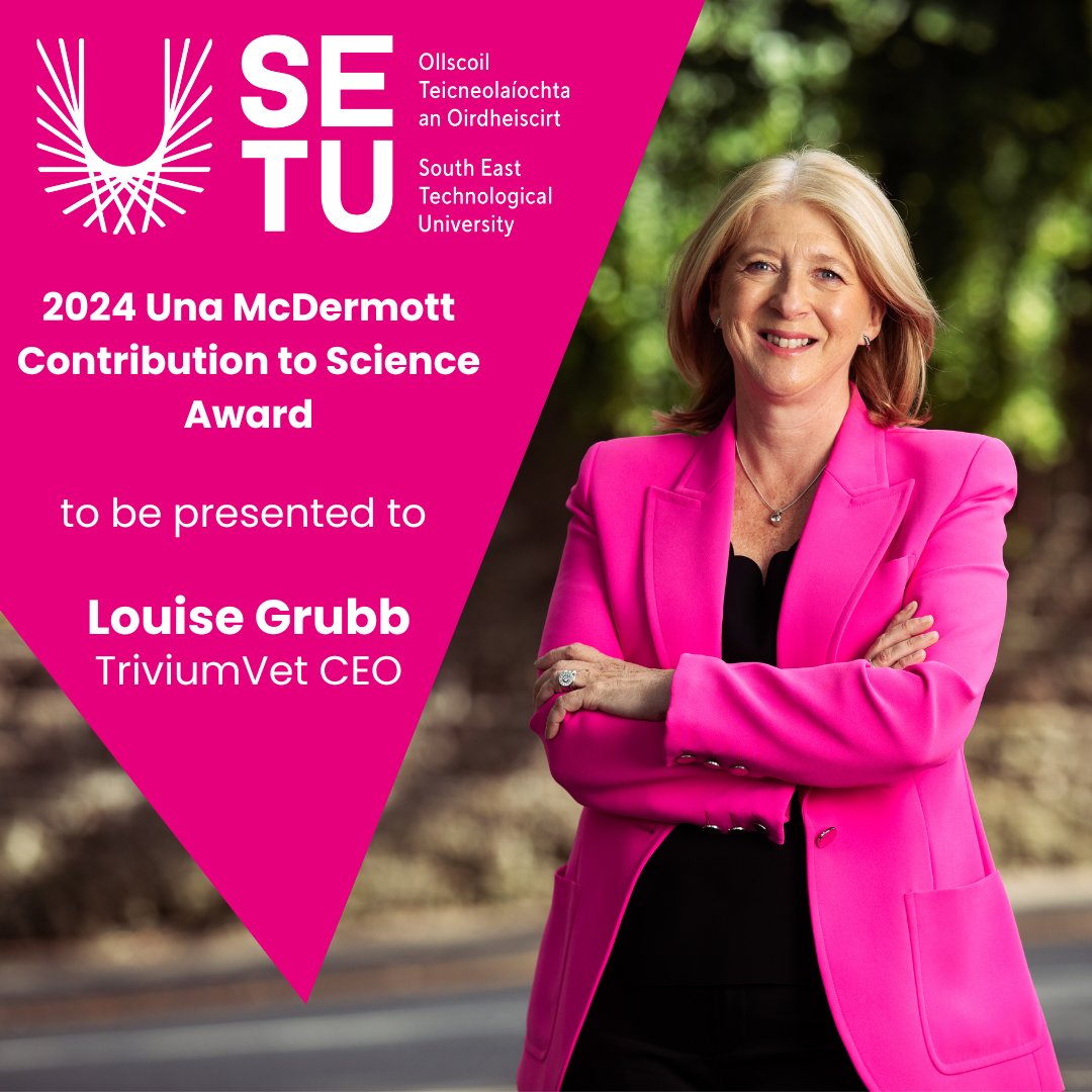 We are absolutely delighted here at TriviumVet to announce our CEO Louise Grubb will be receiving the SETU 2024 Una McDermott Contribution to Science Award tomorrow for all of her hard work and significant contribution to the scientific ecosystem in the south east. @SETUIreland