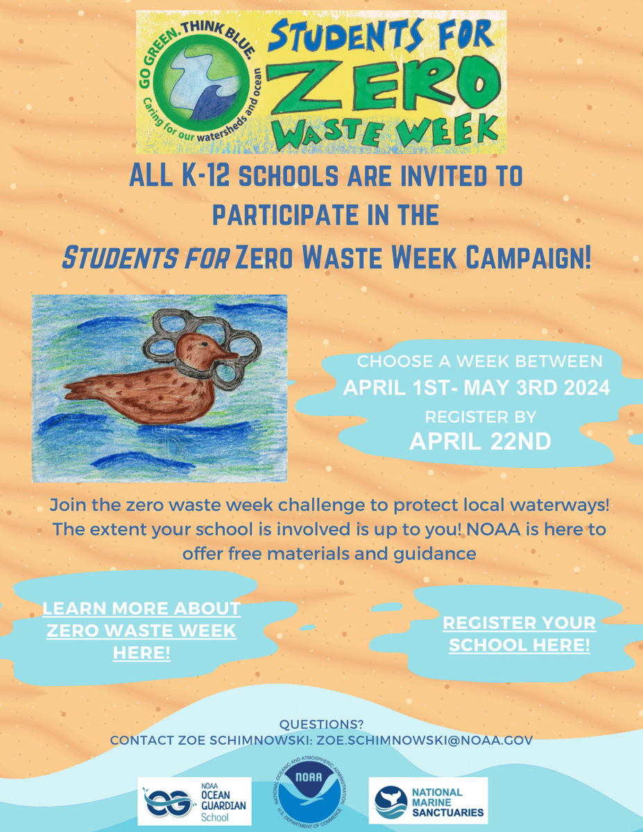 TWCYouthClimate's tweet photo. Participate in NOAA's Students for Zero Waste Week Campaign which will be taking place between April 1st - May 3rd, 2024. Young leaders are raising awareness of how our waste is affecting the health of our planet.

Learn more:
https://t.co/P3REOwRnWd https://t.co/2pMUuajK56
