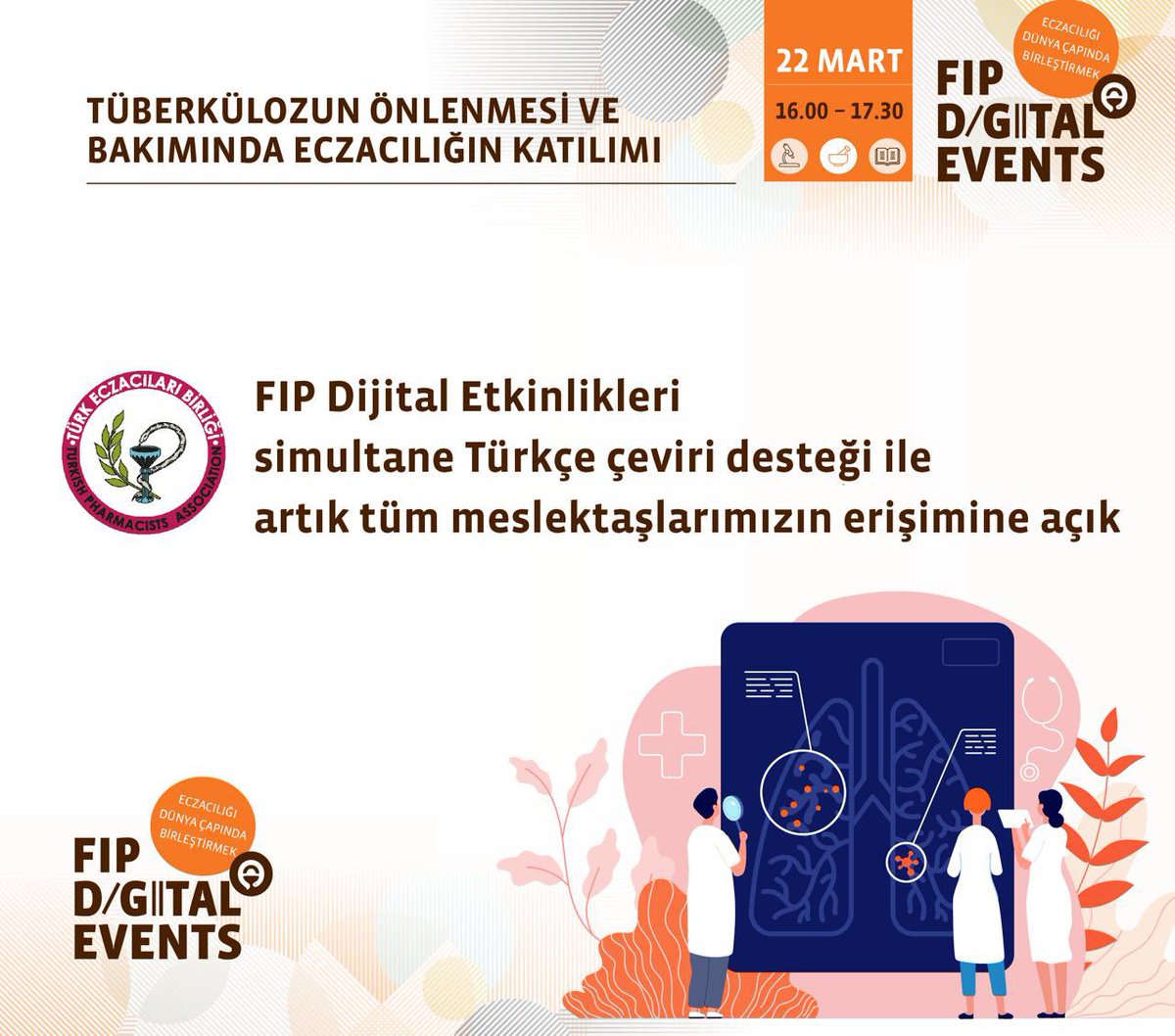 Uluslararası Eczacılık Federasyonu ve Türk Eczacıları Birliği işbirliğiyle; simultane Türkçe çeviri desteği ile tüm meslektaşlarımızın erişimine açılan 'Tüberkülozun Önlenmesi ve Bakımında Eczacılığın Katılımı” başlıklı etkinliğe bit.ly/4apo7Qu linki üzerinden kayıt…