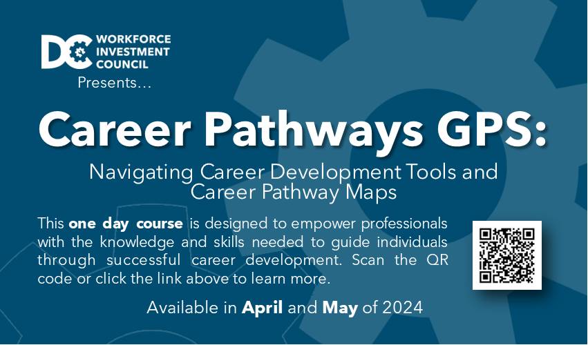We are thrilled to announce our upcoming one-day intensive training, Career Pathways GPS.

To register and learn more, simply Scan the QR Code below or click here: tinyurl.com/ycxmn8tj

#workforce #workforcedevelopment #washingtondc