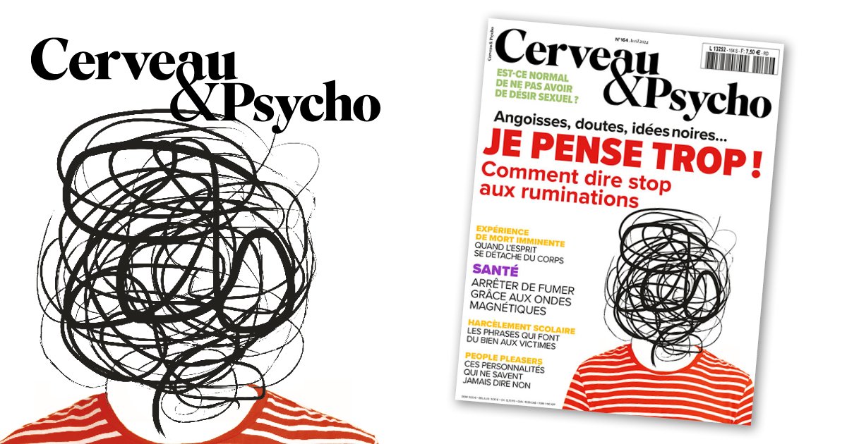 cerveauetpsycho's tweet photo. 📰 Nouveau numéro | Angoisses, doutes, idées noires... Je pense trop ! Comment dire stop aux ruminations https://t.co/OaVNni09pk https://t.co/anjY2Uaok4