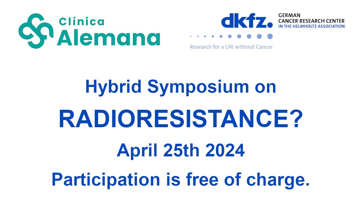 Hybrid Symposium: 'Radioresistance?'on April 25th, 2024 Online or in Santiago de Chile 🇨🇱 Participation is free of charge! ➡️ Further information: dkfz.de/symposium_cas2…