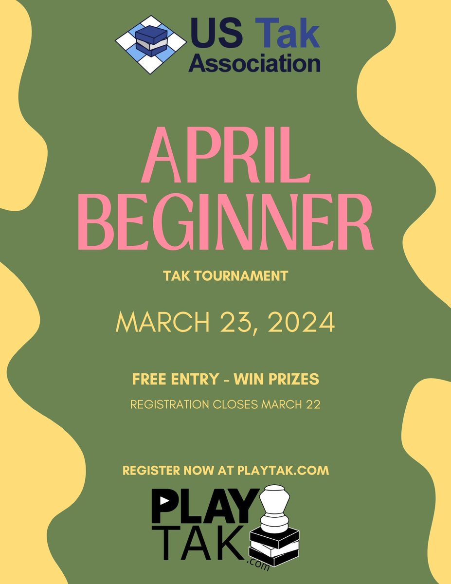 The 2024 April Beginner Tak Tournament is open for registration! 

And it's totally free!  

Win prizes!  

Information here: ustak.org/2024/april-beg…

Register here: forms.gle/FnsbkkTYXyjqVV…

Hurry up! Only one more day to sign up!

#playtak #boardgames