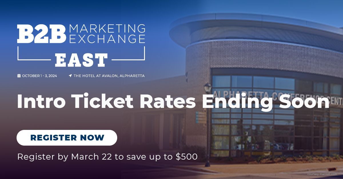 Don't miss out on the lowest pricing ever for #B2BMXEast! Join us in Georgia for an unforgettable experience designed to elevate your B2B game. Hurry, Intro Rates end tomorrow at 5pm ET! Secure your spot now! bit.ly/3VrWAtp