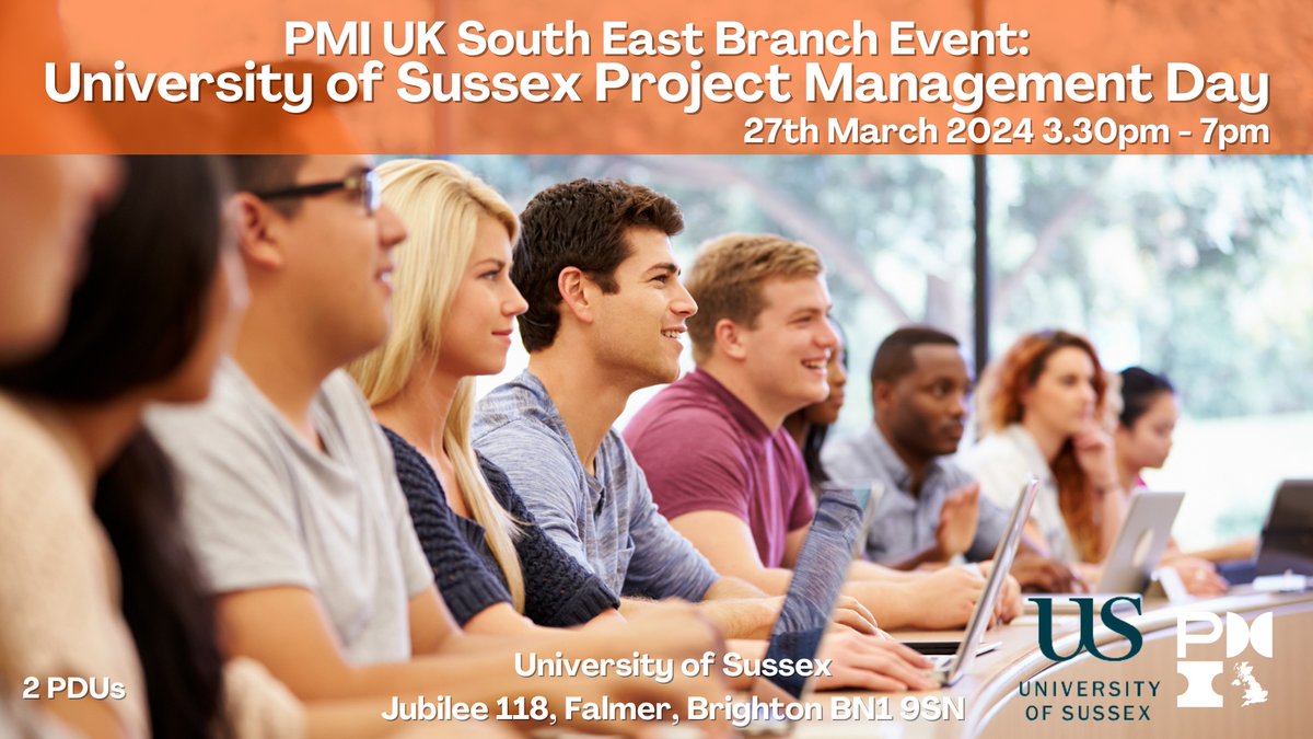 Join us on March 27 for the University of Sussex Project Management Day, a @PMI_UK_Chapter event for #projectmanagement students, practitioners and academics Build your network and hear from @SussexUni students, graduates and leading figures in the field bit.ly/49aOhVL