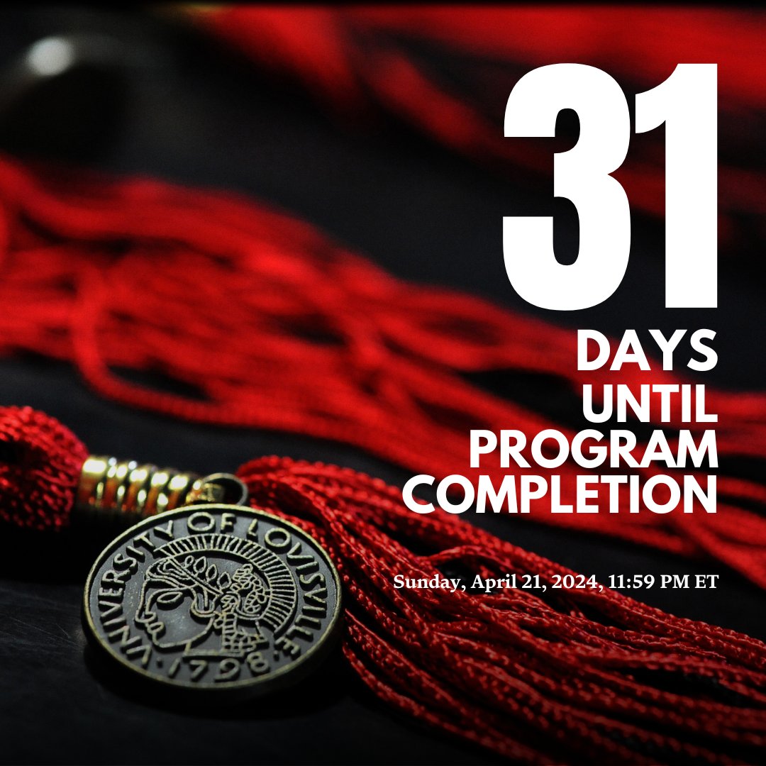 It’s official! In only 31 days, our Fall 2022 Online MBA Cohort will fulfill the degree requirements for their MBA. That’s Sunday, April 21!

#UofL #UofLBiz #BizOnline #OnlineMBA #ClassOf2024