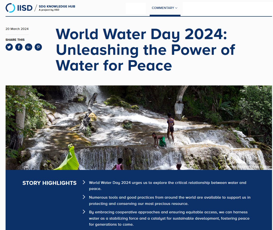 💧#WorldWaterDay2024 highlights the vital link between water & peace. 🌍🕊️ 💦 Embracing cooperation and equitable access can make water a force for stability and sustainable development, paving the path for peace for generations. 🤓sdg.iisd.org/commentary/gue…