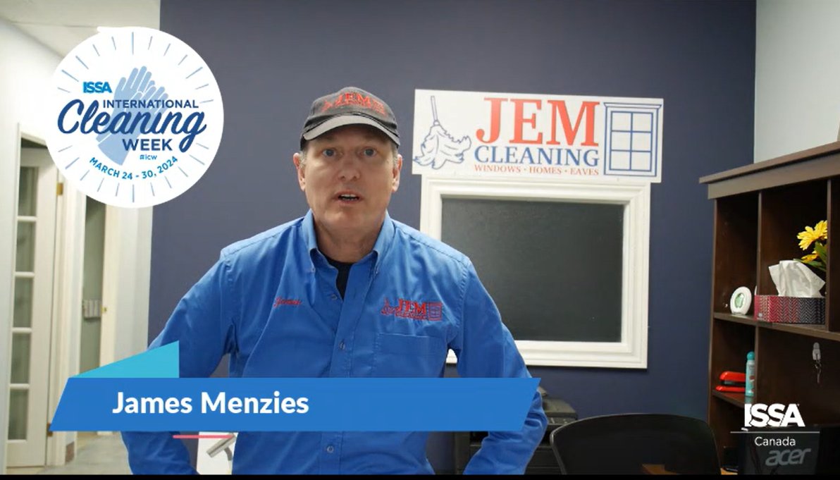 International Cleaning Week is a time of celebration and ISSA Canada is celebrating! James Menzies of JEM Cleaning shares his thoughts on this important week - youtu.be/EnmnnJyKx7I - You can share your anecdotes too! #ICW