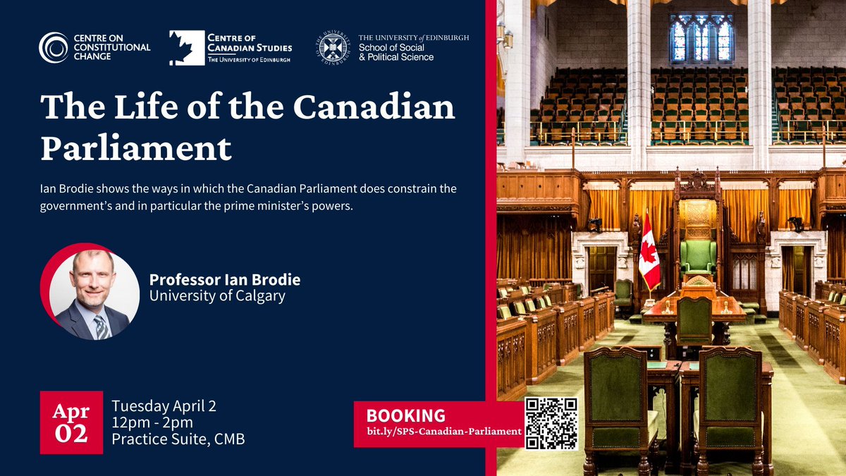 Centre of Canadian Studies & Centre on Constitutional Change Seminar The Life of the Canadian Parliament Ian Brodie shows the ways in which the Canadian Parliament does constrain the government’s and in particular the prime minister’s powers. Booking: bit.ly/SPS-Canadian-P…