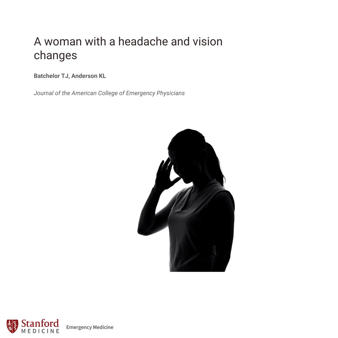 A woman with a headache and vision changes Read more at ow.ly/fbKs50QGtW1