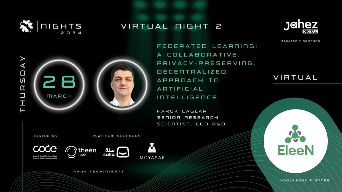 nauatech's tweet photo. [⚡ Next Week ⚡]

Federated Learning: A Collaborative, Privacy-Preserving, Decentralized Approach to Artificial Intelligence

Faruk Caglar
@iEleeNai

Learn more and attend! 🔥 
➡️ https://t.co/zbRp0vkMtD

📍 NAUATECH Live
🗓️ March 28, 2024
🕛 9:00 PM - 1:15 AM (UTC +3 AST) https://t.co/N3WKzRab3p