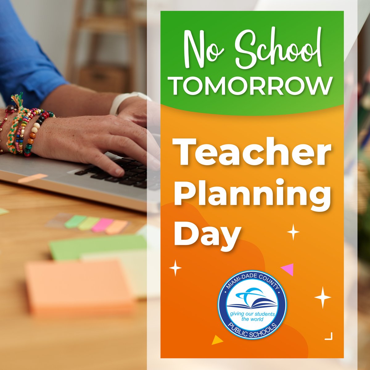 Friendly reminder! Friday, March 22, 2024, is a Teacher Planning Day at @MDCPS.