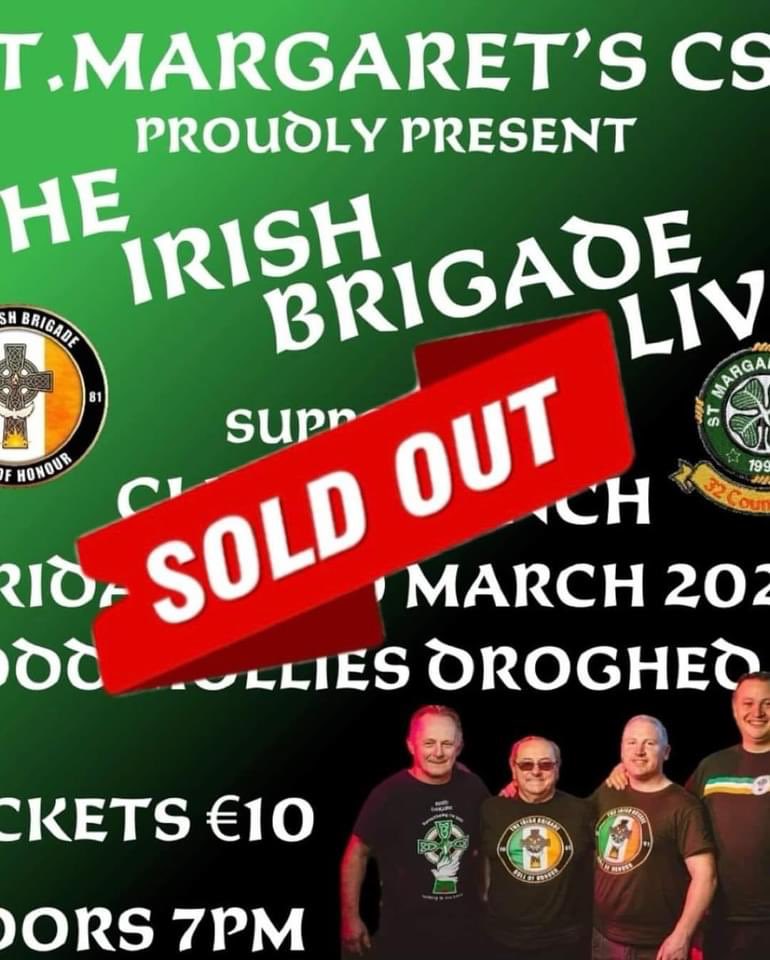 Tomorrow night's sold out show running order 🔽 Front bar 7.30pm Doors 8pm Ciarán Lynch 8.30pm Irish brigade 9.30pm 🍀🍀🍀 🍀🍀