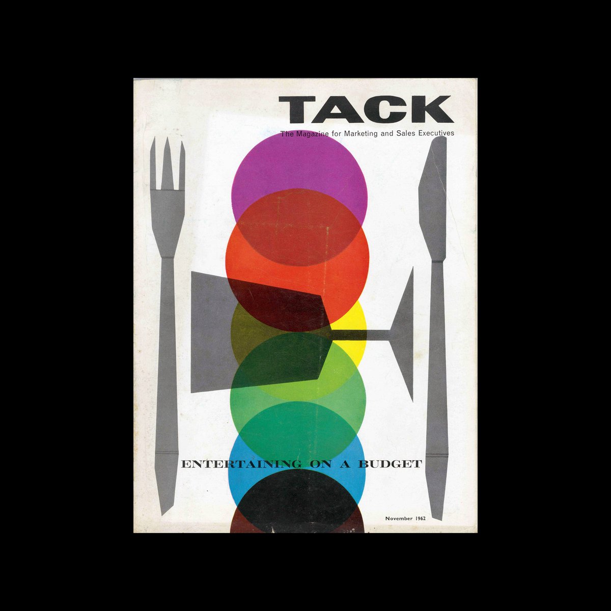 Tack, The Magazine for Marketing and Sales Executives, November 1962. Cover design by Dean Bradley designreviewed.com/artefacts/tack… #grpahicdeisgn #magazinedesign #britishdesign #midcentury