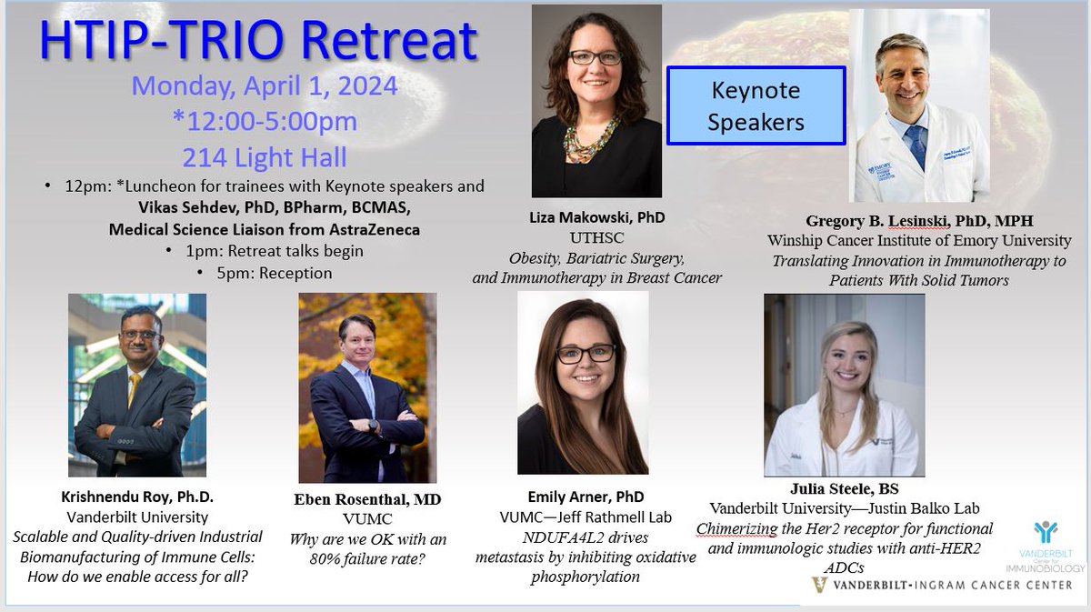 This is no joke! On April 1, the HTIP and TRIO @VUMC_Cancer programs will host its 2nd Annual Retreat in📍214 Light Hall from🕐1-5pm. Eager to host @MakowskiLab & @LesinskiLab as our external keynotes alongside @KrishRoyLab, @EbenRosenthal, @enarner, & Julia Steele!