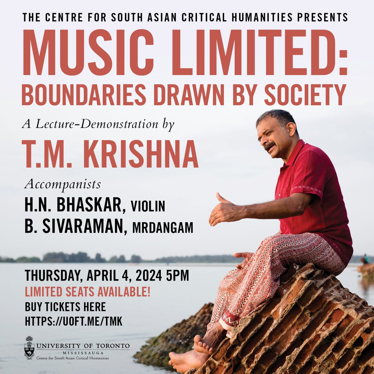 EVENT |✨ Music Limited: Boundaries by Society. A Lecture-Demonstration by @tmkrishna Thursday, April 4, 2024 5pm MiST Theatre @UTM Buy your tickets ➡️ uoft.me/TMK Listen to Carnatic vocalist, writer, activist, T.M. Krishna speak and sing at this special event.