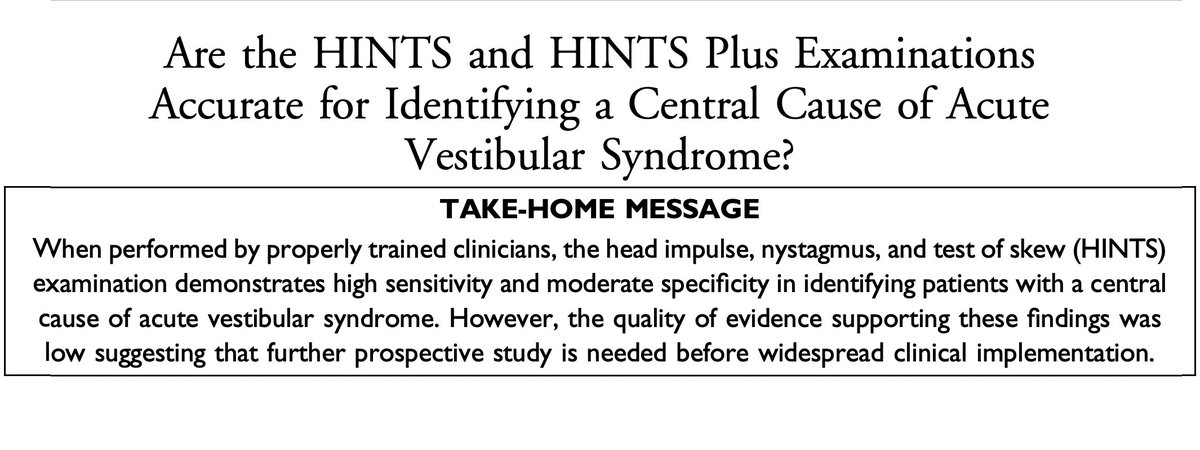Hot off the Press: Are the HINTS and HINTS Plus Examinations Accurate for Identifying a Central Cause of Acute Vestibular Syndrome? @long_brit annemergmed.com/article/S0196-…