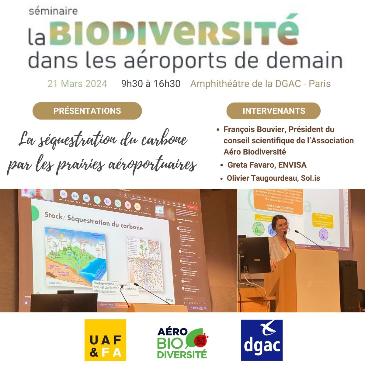 François Bouvier, Président du conseil scientifique de l’Association Aéro Biodiversité a introduit cette table ronde composée de Greta Favaro, d'@ENVISAconsult et d'Olivier Taugourdeau, de Soil is #Biodiversité
