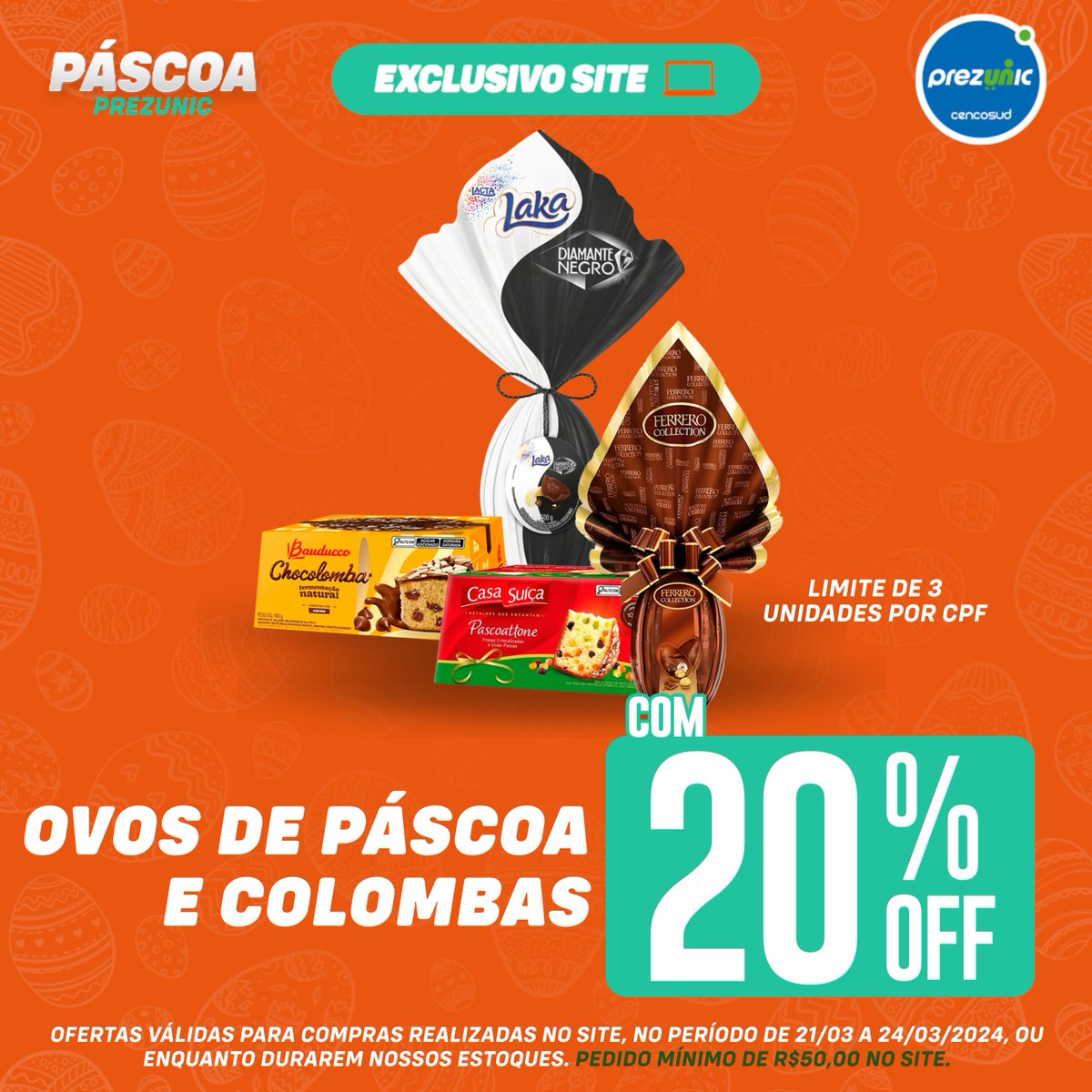 Já pensou em garantir tudo para sua Páscoa sem sair de casa? Aqui no Prezunic você pode!

Peça agora mesmo em prezunic.com.br