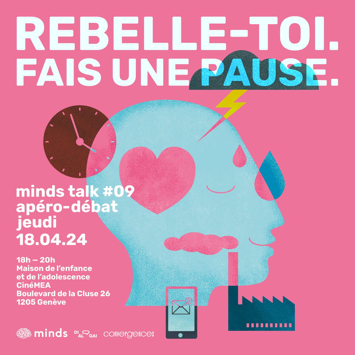 'Rebelle-toi : fais une pause' le minds talk se déroulera à la Maison de l’enfance et de l’adolescence jeudi 18 avril à 18h. Un apéro-débat gratuit et grand public auquel participera notamment la Dre Nemitz: fondationconvergences.ch/rebelle-toi-fa… @Dialogai #mindfulness #méditation #santémentale