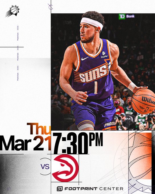 "Thursday March 21 at 7:30PM. Suns vs Hawks at Footprint Center" with photo of Devin Booker