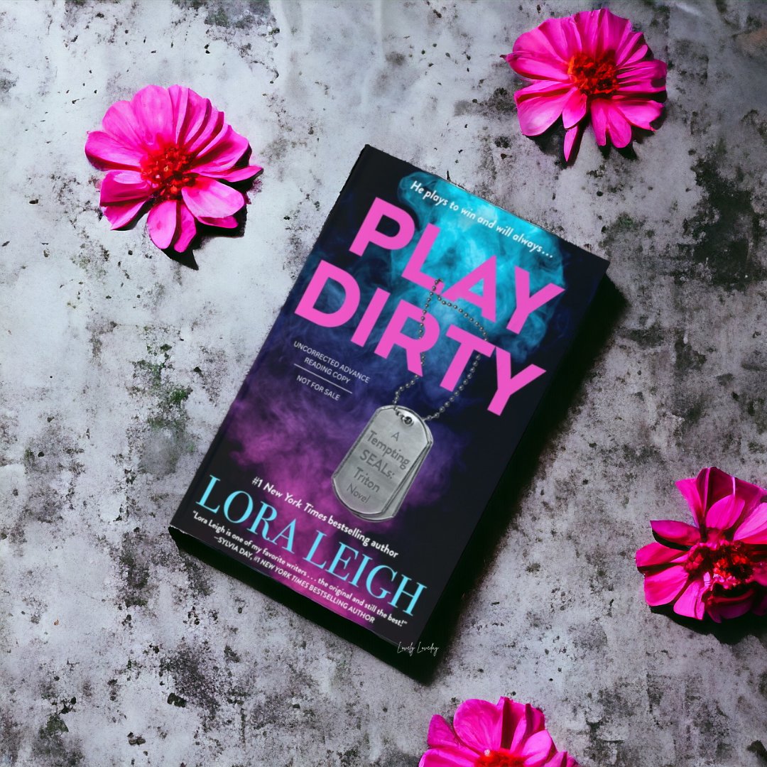 Fifty Shades of Grey meets hard-bodied ex-Navy SEALs in this red-hot, suspenseful friends-to-lovers, girl-next-door romance. Play Dirty by Lora Leigh bit.ly/41jzJAZ #gifted #affiliatelink @torbooks @brambleromance