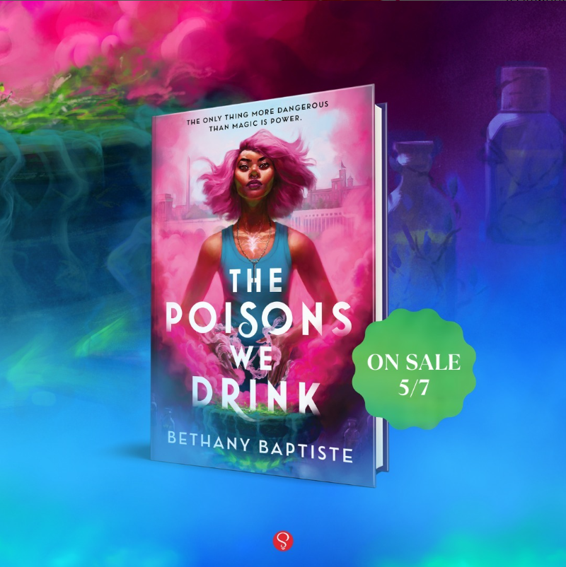From Sourcebooks Fire: 

"📚 ON-SALE DATE CHANGE 📚 Due to further delays in printing and shipping, THE POISONS WE DRINK will now go on sale May 7th.

✨ Books will be at Teen Book Con 3/23 this weekend and available for purchase from @bluewillowbooks. 1/?
