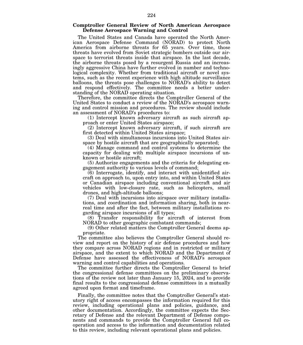 ONGOING GAO REVIEW OF NORAD CAPACITIES REGARDING AIRSPACE INCURSIONS In light of recent discussion regarding unexplained aerial-object incursions at Langley Air Force Base, it is noteworthy that the Senate Armed Services Committee in July 2023 directed, through language included