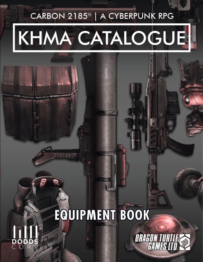The Carbon 2185 A #Cyberpunk RPG KHMA Catalogue is now on #DriveThruRPG as a softcover and PDF!
Averaging 4.7 stars, this equipment manual gives you dozens of new items for Carbon 2185 with breathtaking illustrations!
#ttrpg #carbonrpg #dnd5e #dnd #rpg #carbon2185