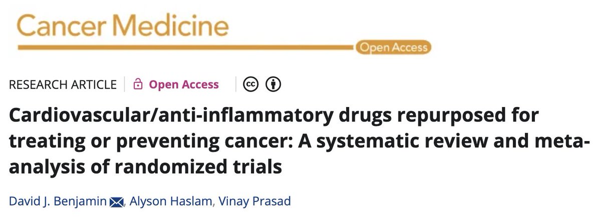 David J. Benjamin, MD (@davidbenjaminmd) on Twitter photo Does re-purposing #cardiovascular drugs (e.g. #statins, #NSAIDs, etc.) work in treating #cancer or preventing recurrence?
Our <a href="/CancerMedicineJ/">CancerMedicine</a> systematic review & meta-analysis found the answer is "no" in most RCTs over the past 20 years.
CC: <a href="/VPrasadMDMPH/">Vinay Prasad MD MPH</a> <a href="/AlysonHaslam/">Alyson Haslam</a> Does re-purposing #cardiovascular drugs (e.g. #statins, #NSAIDs, etc.) work in treating #cancer or preventing recurrence?
Our <a href="/CancerMedicineJ/">CancerMedicine</a> systematic review & meta-analysis found the answer is "no" in most RCTs over the past 20 years.
CC: <a href="/VPrasadMDMPH/">Vinay Prasad MD MPH</a> <a href="/AlysonHaslam/">Alyson Haslam</a>