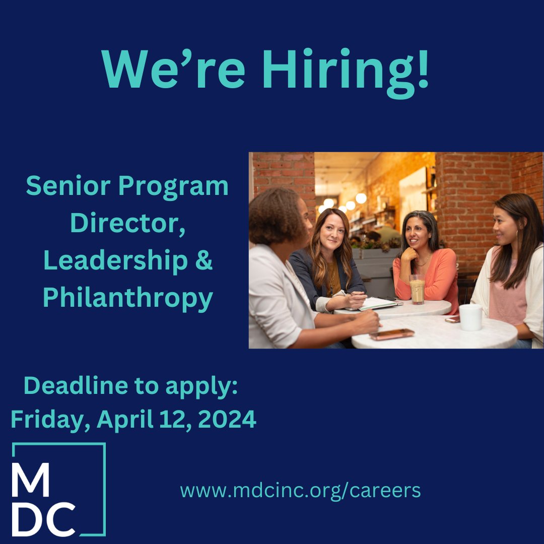 We're Hiring: MDC seeks a Senior Program Director to lead our work to advance equity-centered leadership and philanthropy through fellowships, foundations, and community partners. They will drive three initiatives to further our work.
For more, visit ow.ly/ww6h50QX4XW