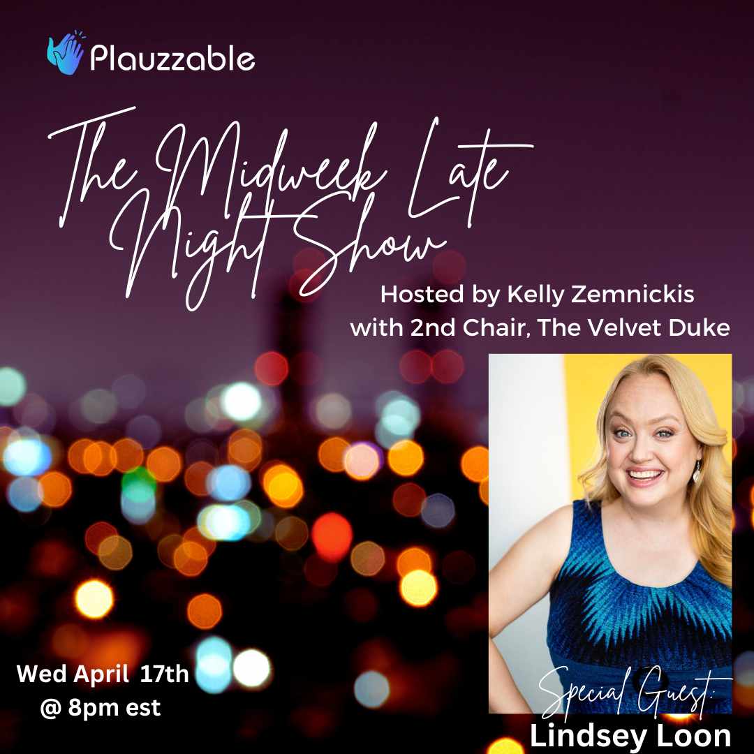 Join host Kelly Zemnickis & 2nd Chair The Velvet Duke for their monthly, half hour 'late night' show. April's guest is Lindsey Loon!! @KellyZemnickis #comedy #plauzzable #itsplauzzable #comedyrevolution #comedy #livecomedy #canada #canadiancomedy #live