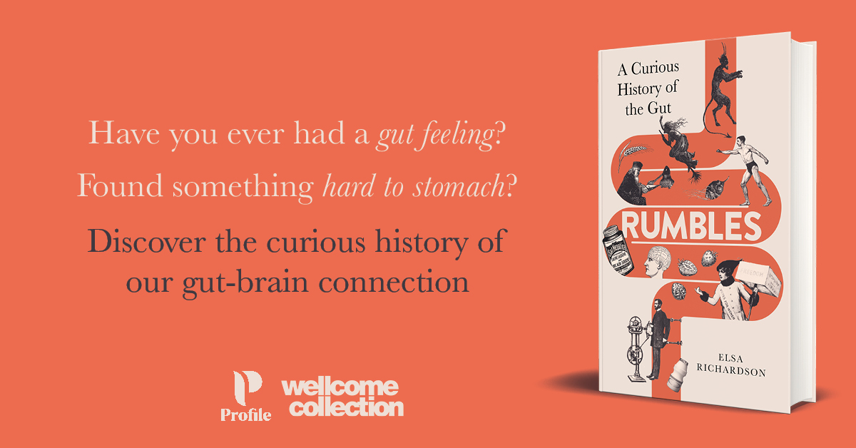 Throughout history, humans have puzzled over how our gut might influence us, from our emotions to our well-being, to decision-making and even our sense of self. @elsacrichardson explores this and more in #Rumbles: A Curious History of the Gut. Preorder: tinyurl.com/RumblesBook