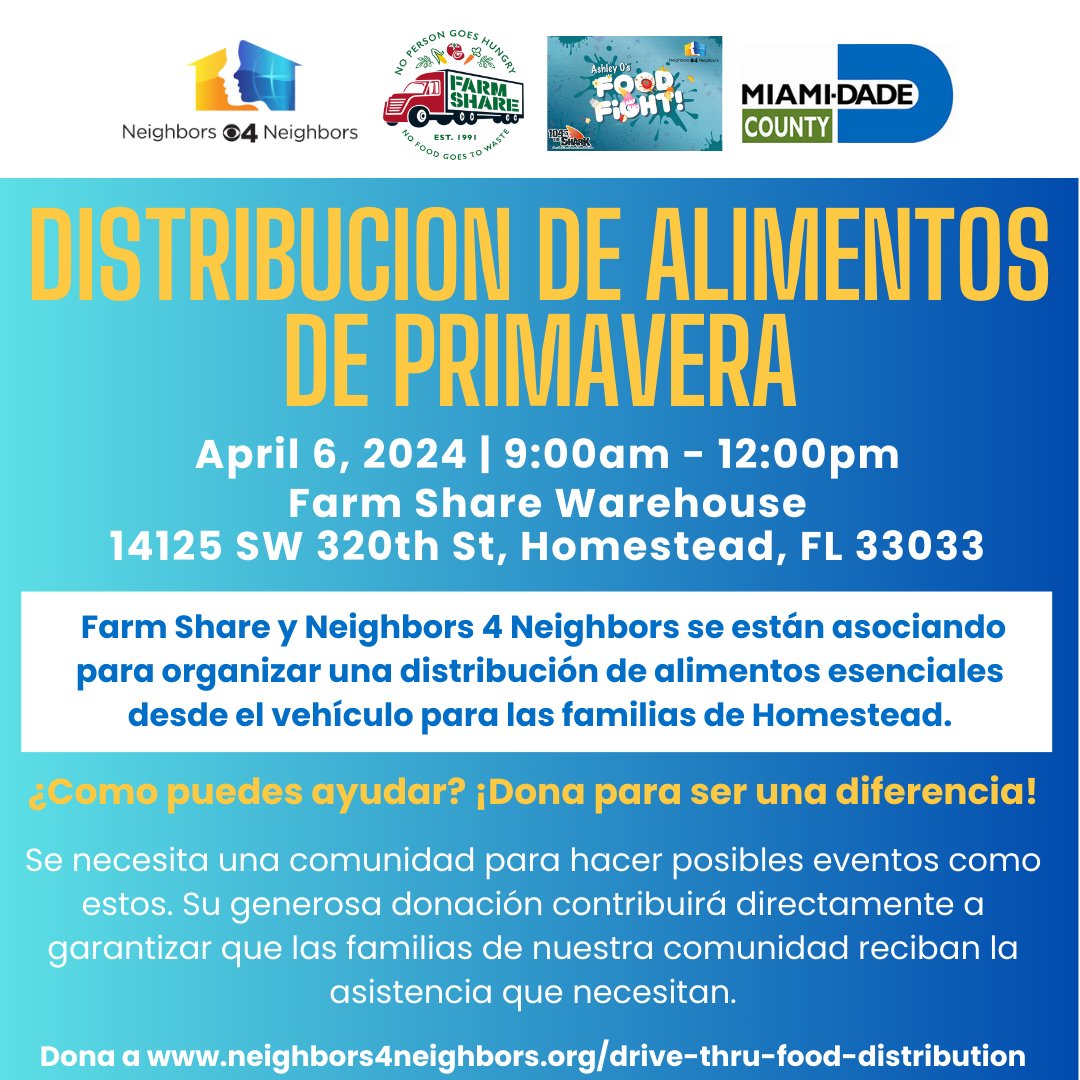 SPRING DRIVE-THRU FOOD DISTRIBUTION! 🥕🍅 April 6, 9am to 12pm at Farm Share Warehouse in Homestead. Make a difference by donating today! Your support is crucial in ensuring that families in our community receive the help they deserve. Donate now at neighbors4neighbors.org/drive-thru-foo….