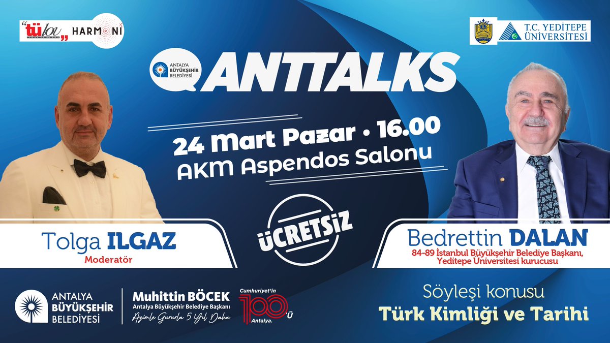 abbAntTalks's tweet photo. Antalya Büyükşehir Belediyesi paylaşmaya değer fikirleri, yaşamları ve deneyimlerini Antalyalılarla buluşturuyor… Moderatör Tolga Ilgaz yönetiminde; 84-89 İstanbul BB Başkanı Bedrettin Dalan #ANTTALKS sahnesinde olacak! 🗣️
🗓️ 24 Mart Pazar 16:00
📍 AKM Aspendos Salonu https://t.co/Cx7uqnDIj0
